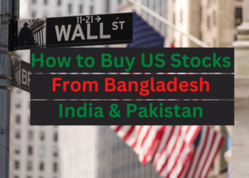 How to Buy US Stocks From Bangladesh, India & Pakistan- ForexPipsClub Investment Guide