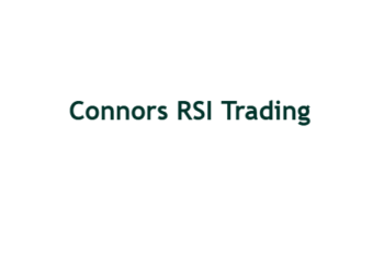 Connors RSI Trading: A Complete Guide To Trade